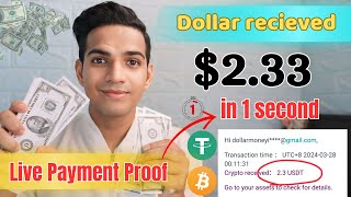 Earn $2.33 in just 1 Seconds 🔥 Live Proof | Best New Usdt Earning App (Earn money online)