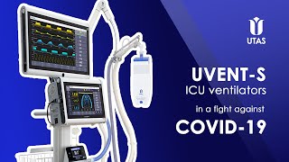 ICU ventilator UVENT-S against COVID-19. What should modern lung ventilators be equipped with?