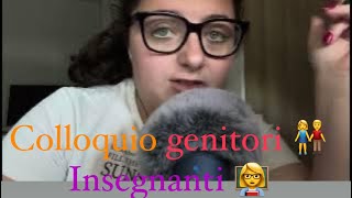 Asmr ita: Roleplay:colloquio  genitori  &professori|\soft spoken