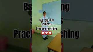 Practice Teaching💟💟💟 / Microteaching #bsc nursing #motivational  #trending