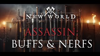 Assassin Build Buffs & Nerfs | New World Dev Update