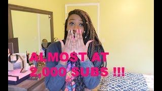 REACHING 2,000 SUBSCRIBERS !!!!