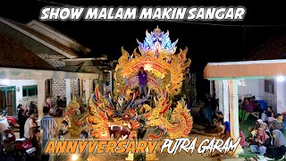 ANNYVERSARY PUTRA GARAM Di Malam Lebaran ketupat makin sangarr