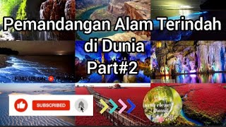 Pemandangan Alam Terindah Di Dunia| Gerbang Neraka dan Pintu Akhirat juga ada...!Relaksasi#part 2