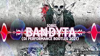 Sobel - Bandyta (DJ PERFORMANCE BOOTLEG 2021) FREE DOWNLOAD:)