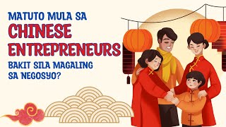 BAKIT MAGALING SA NEGOSYO ANG MGA CHINESE | GONG HEI FAT CAI