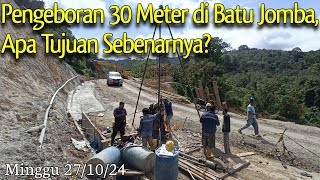 Mengungkap Tujuan Pengeboran Sedalam 30 Meter di Batu Jomba