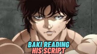 Baki Finding Out More About His Role