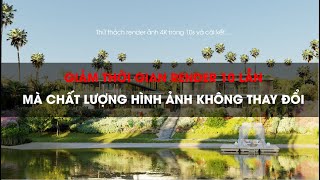 Vray Vantage _Thử thách render ảnh 4K trong 10 giây và cái kết