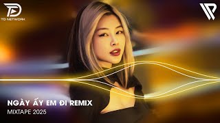 Ngày Ấy Em Đi Sao Chẳng Nói Với Anh Câu Gì Remix - Ngày Ấy Em Đi Remix - Nhạc Hot Tiktok 2024