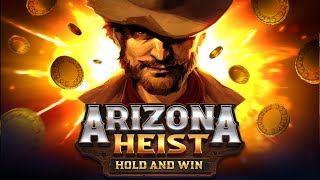 Arizona Heist: Hold and Win