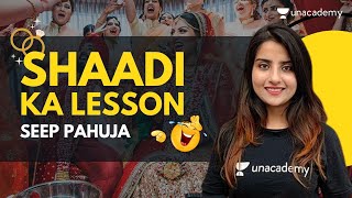 Seep Pahuja Mam aur Shaadi | Unacademy Special Classes | NEET Preparation #neet @SeepPahuja