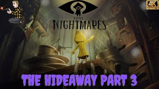 Let's Play Little Nightmares DLC: The Hideaway part 3 [4K]