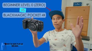 My thoughts of Blackmagic pocket 4k | Beginner level zero vs Bmpcc 4K | Is it too much ?.