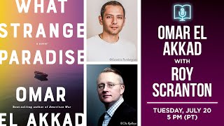 Omar El Akkad presents What Strange Paradise in conversation with Roy Scranton