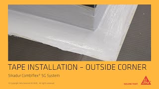 Sikadur Combiflex SG System   Tape Installation Outside Corner