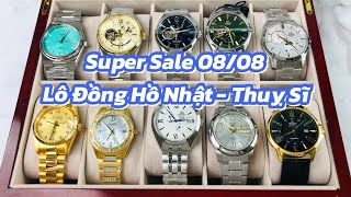 " 08/08 SIÊU SALE " ĐỒNG HỒ NHẬT THỤY SĨ GIẢM GIÁ SỐC ĐẾN 50% - CHỐT ĐƠN NGAY | Zalo: 0842.728.789