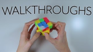 3x3 Walkthrough Solves | White/Yellow Cross