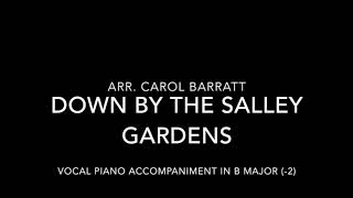 Down By the Salley Gardens Arr. Barratt Vocal Piano Accompaniment in B Major  (-2)