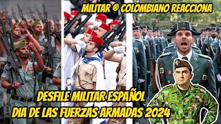 🚨📲En directo: Militar ® Colombiano Reacciona al Desfile por el Día Fuerzas Armadas ESPAÑOLAS