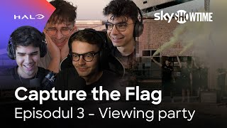 Mi se pare brilliant | Capture the Flag – Viewing party | SkyShowtime România