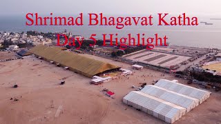 Day 5 Highlight of Shrimad Bhagavat Katha Porbandar - 2023