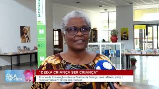 Trinta e cinco anos da convenção sobre direitos das Crianças | Fala Cabo Verde