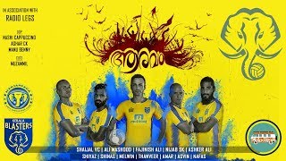 Matadoria - Aaravam (Official Music Video) - A Tribute To Kerala Blasters