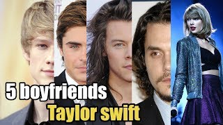 5 Guys Taylor swift Has Dated