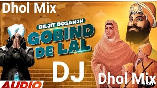 DOBIND DE LAL DILJIT DOSANJH DJ KEETU BY LAHORIA PRODUCTION 🎧 DHOL MIX