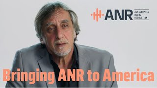 Dr. Waismann - Bringing the ANR treatment to America