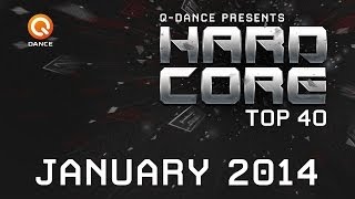 January 2014 | Q-dance Presents Hardcore Top 40