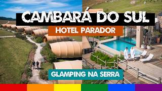 Hotel PARADOR CAMBARÁ DO SUL: Glamping na Terra dos Cânions - Serra Gaúcha