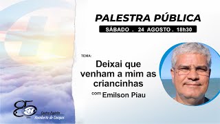 Deixai que venham a mim as criancinhas - Emilson Piau (BA)