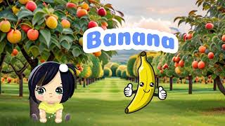 Learn to pronounce the word Banana with little Naomi!