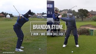 Brandon Stone golf swing - 2 Iron & mid-Iron (FO & DTL), Betfred British Masters, Hillside May 2019.