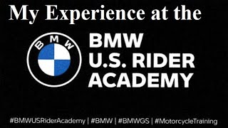 My Experience at the 2 day ADV School at the BMW Performance Center! (Riding a 2021 GSA)