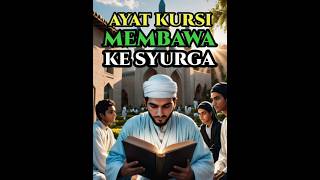 Ayat Kursi Membawa Ke Syurga #feedshorts #berandayoutube #shorts