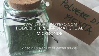 polveri di erbe aromatiche al microonde