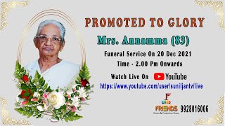 Mrs. Annamma | Funeral Service | Live Covered By Friends Events.