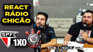 REAÇÕES RÁDIO CHICÃO - SÃO PAULO 1X0 CORINTHIANS [CAMPEONATO PAULISTA]