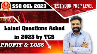 Profit and Loss Latest Questions 2023 #ssccgl2023