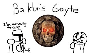 Baldur's Gayte (OMG, She's Trans, You CIS Scum)