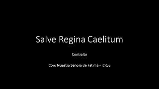 Salve Regina Caelitum - Contralto