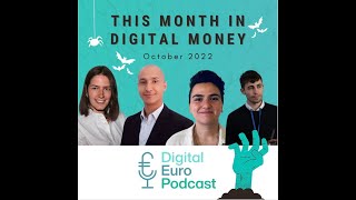 This Month in Digital Money – News in the Stablecoin and CBDC Space, October 2022