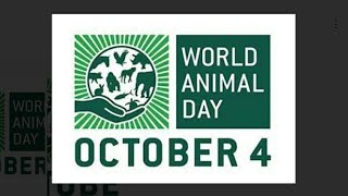 WORLD ANIMAL DAY