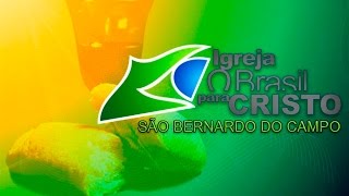 O Brasil para Cristo São Bernardo - Inauguração do Novo Salão Social da ASSISBRAC