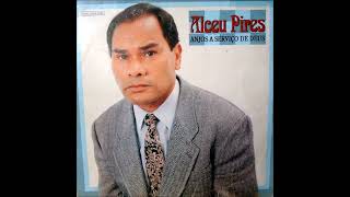 Alceu Pires - O Amor De Deus