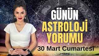 30 Mart Cumartesi Gündeminde Ne Yaşanacak?