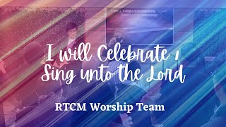 I will Celebrate | Sing unto the Lord | David Dance